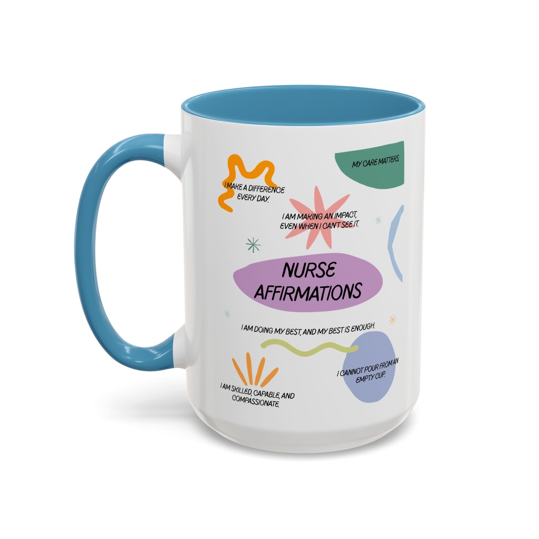 Nurse Affirmations Mug | Inspirational Coffee Cup for RN, BSN, CNA