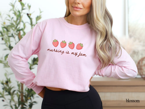 Nursing is My Jam Long Sleeve Tee