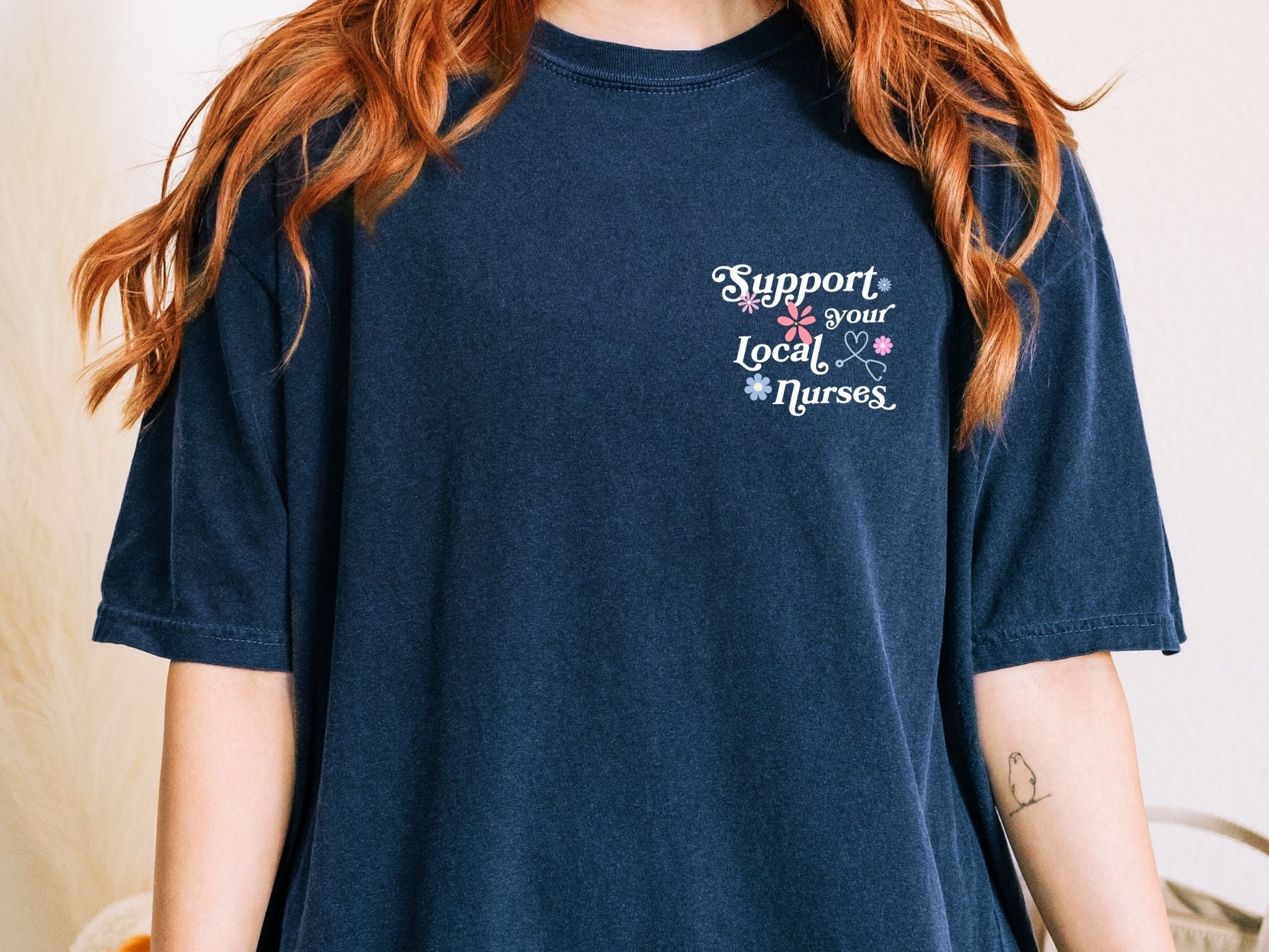 Support Your Local Nurses T-Shirt