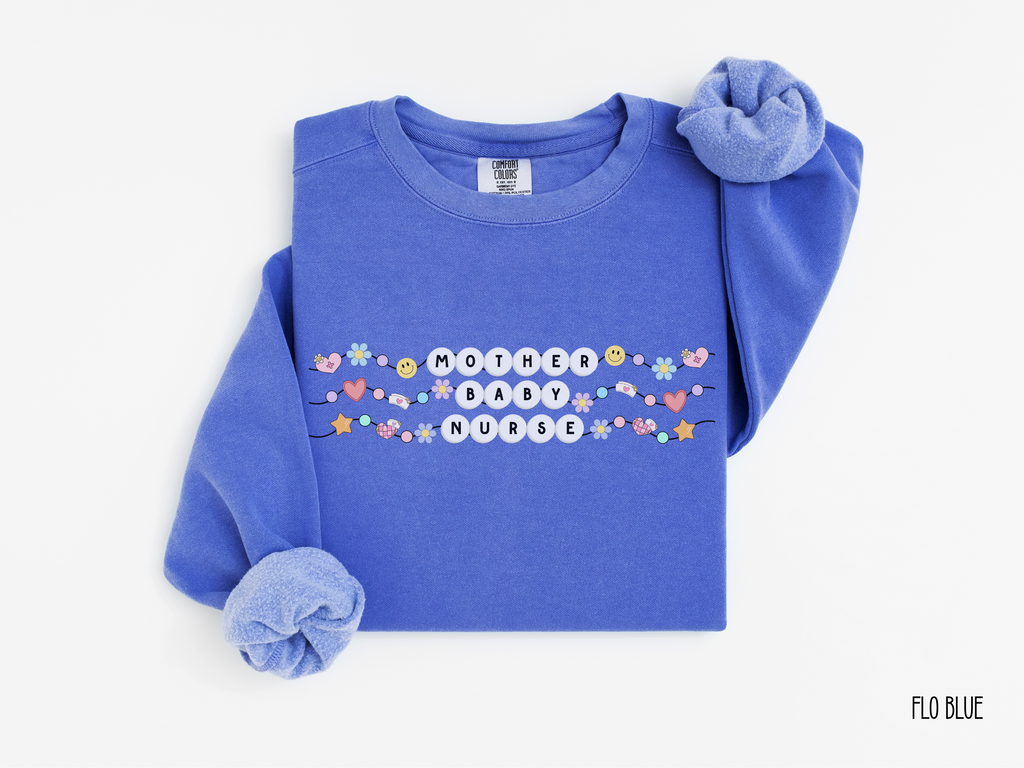 Mother Baby Nurse Friendship Bracelet Sweatshirt