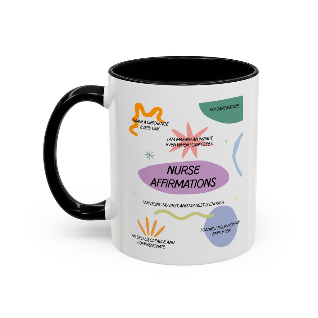 Nurse Affirmations Mug | Inspirational Coffee Cup for RN, BSN, CNA